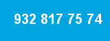 932 817 75 74
